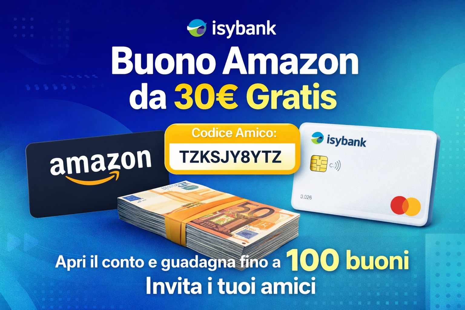Bonus Isybank 2026 Buono Amazon Da 30 Gratis Fino A 100 Premi 